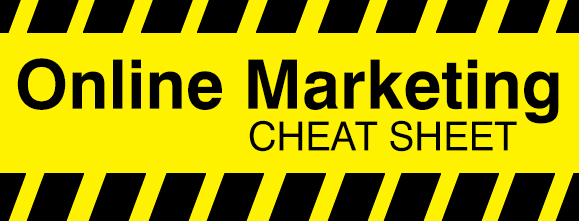 Targeting your Online Marketing: A Cheat-sheet